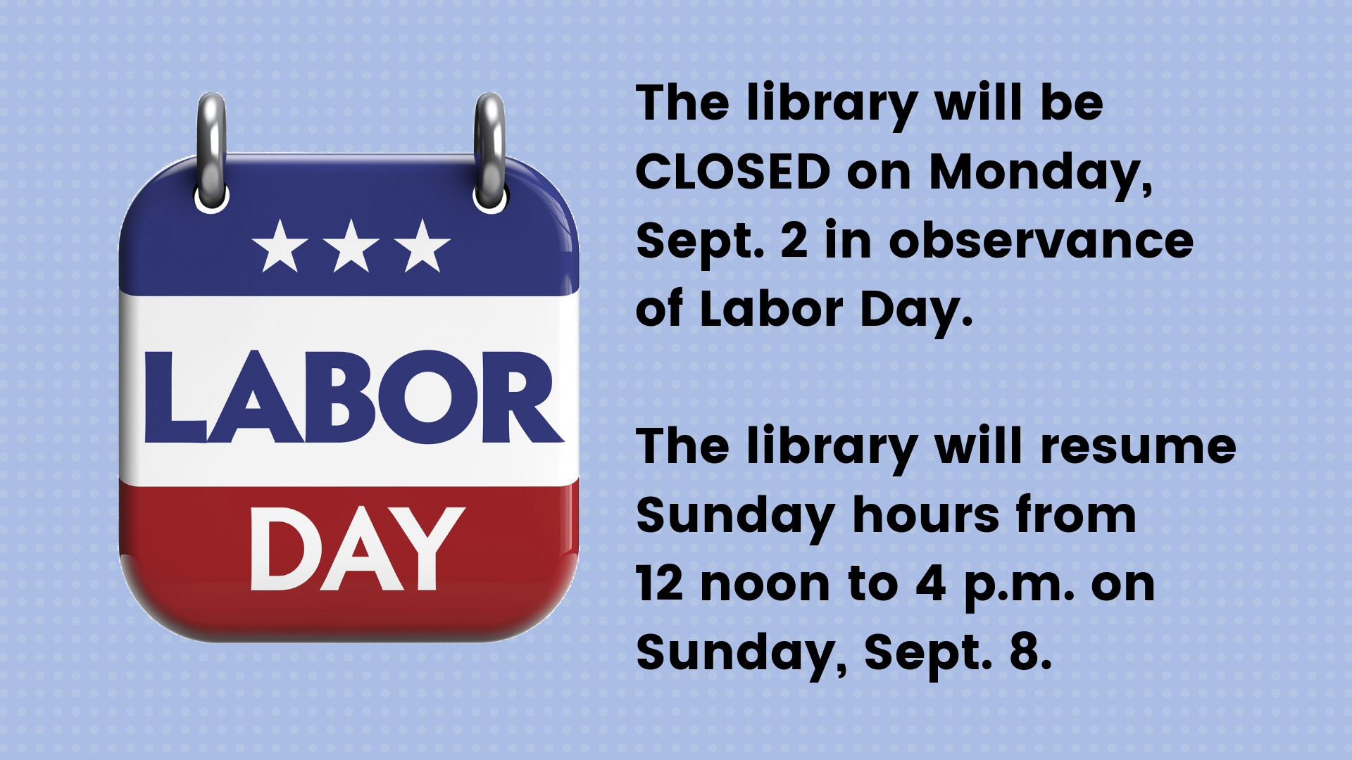 Labor Day Hours 2019 Peters Township Public Library
