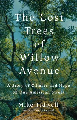 The Lost Trees of Willow Avenue book cover