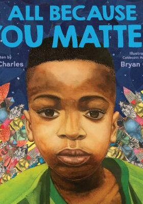 All Because You Matter book cover