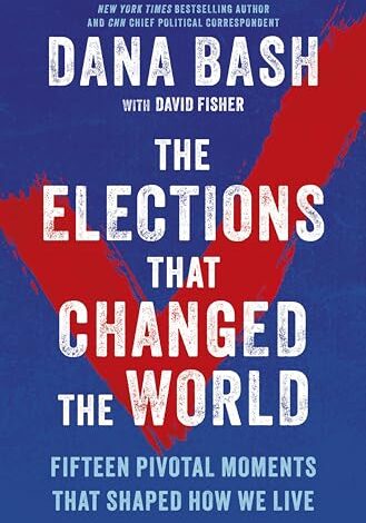 The Elections that Changed the World book cover