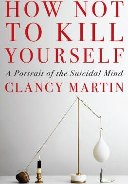 How Not to Kill Yourself book cover