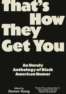 That's How They Get You book cover